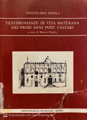 TESTIMONIANZE DI VITA MATERANA NEI PRIMI ANNI POST - UNITARI